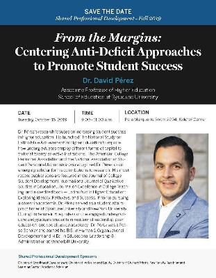From the Margins: Centering Anti-Deficit Approaches to Promote Student Success